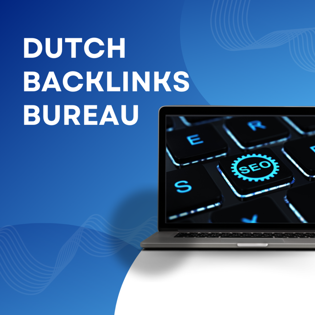 Dutch backlinks bureau