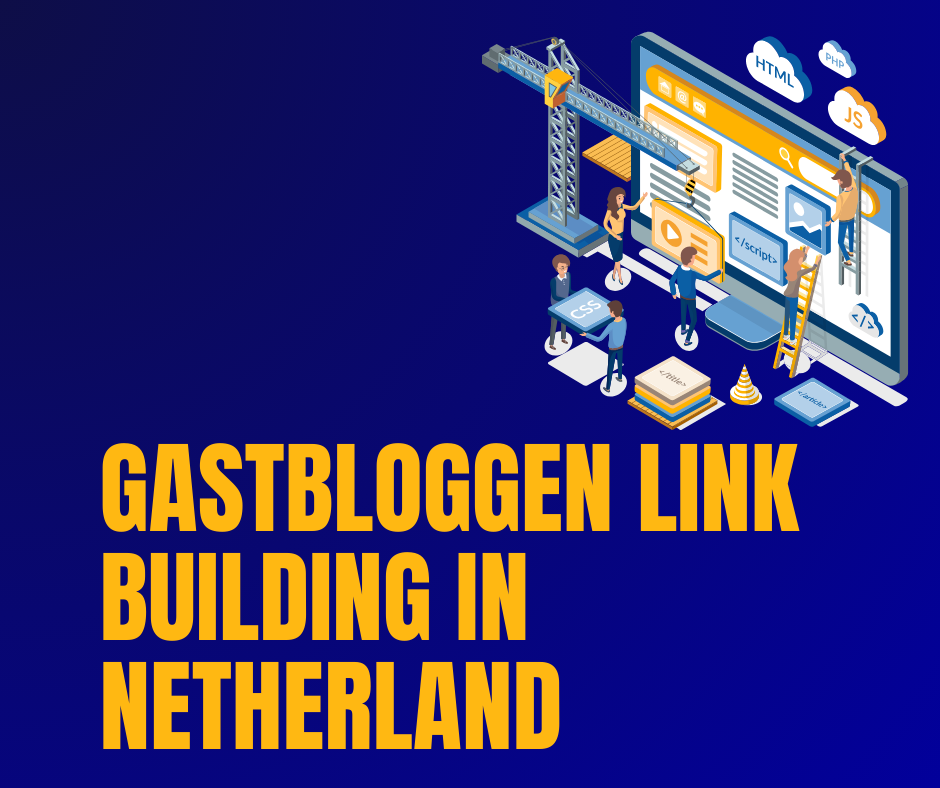 Gastbloggen link building in Netherland