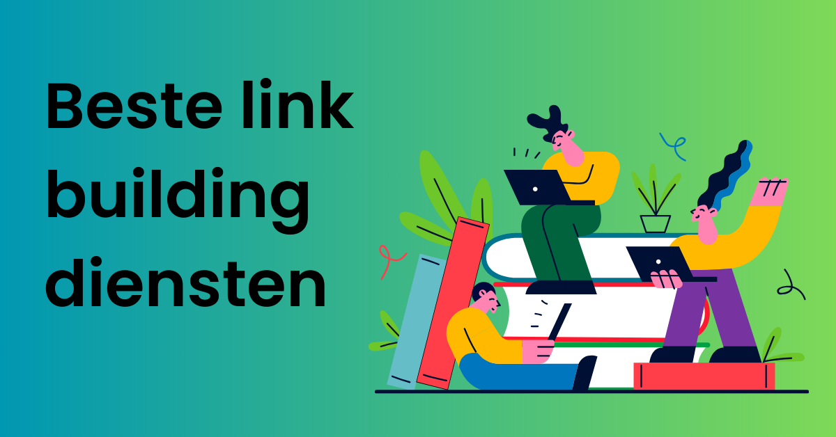 Beste link building diensten