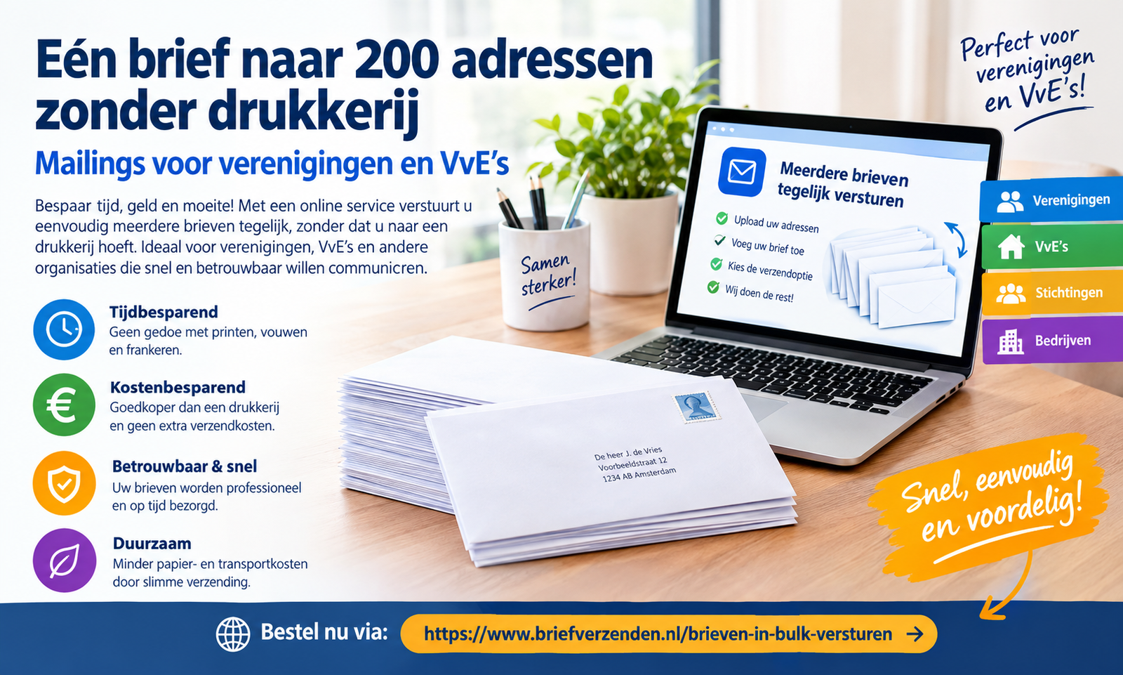 Eén brief naar 200 adressen zonder drukkerij: mailings voor verenigingen en VvE’s