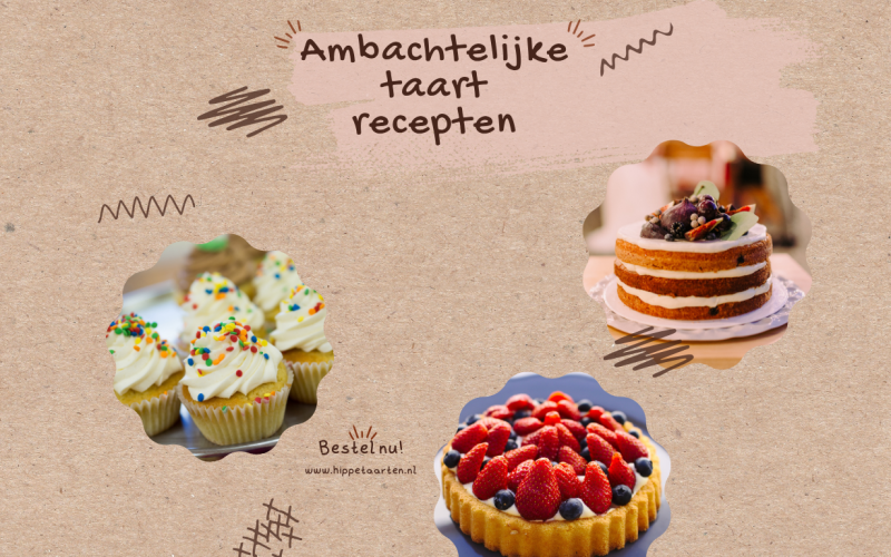 Ambachtelijke taart recepten: ontdek de beste inspiratie voor iedere thuisbakker