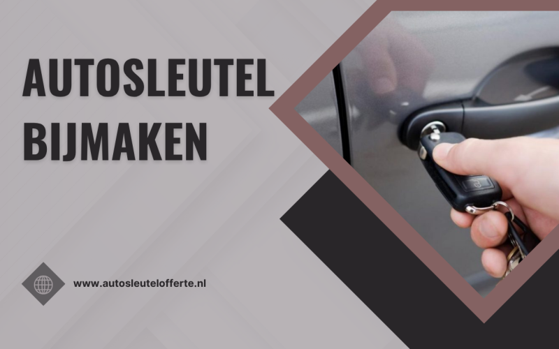 Autosleutel bijmaken: zo rijdt u altijd met een gerust gevoel